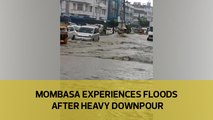 Mombasa experiences floods after heavy downpour
