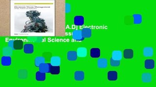 F.R.E.E [D.O.W.N.L.O.A.D] Electronic Waste Management (Issues in Environmental Science and