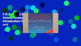 F.R.E.E [D.O.W.N.L.O.A.D] Laboratory Animal Anaesthesia: An Introduction for Research Workers and