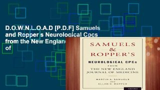 D.O.W.N.L.O.A.D [P.D.F] Samuels and Ropper s Neurological Cpcs from the New England Journal of
