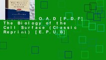 D.O.W.N.L.O.A.D [P.D.F] The Biology of the Cell Surface (Classic Reprint) [E.P.U.B]