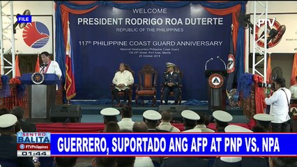 Guerrero, suportado ang AFP at PNP vs NPA