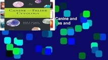 F.R.E.E [D.O.W.N.L.O.A.D] Canine and Feline Cytology: A Color Atlas and Interpretation Guide, 3e