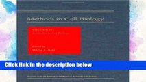 F.R.E.E [D.O.W.N.L.O.A.D] Antibodies in Cell Biology: Volume 37 (Methods in Cell Biology)