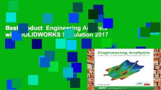 Best product  Engineering Analysis with SOLIDWORKS Simulation 2017