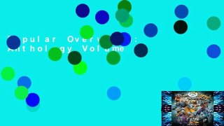 Popular Overwatch: Anthology Volume 1