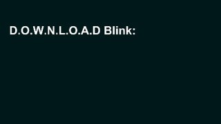 D.O.W.N.L.O.A.D Blink: The Power of Thinking Without Thinking [[P.D.F] E-BO0K E-P.U.B K.I.N.D.L.E]