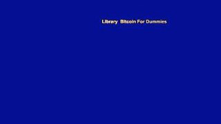 Library  Bitcoin For Dummies