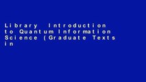 Library  Introduction to Quantum Information Science (Graduate Texts in Physics)