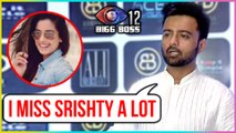 Manish Nagdev MISSES Fiance Srishty Rode | Bigg Boss 12