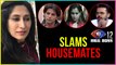 Teejay SLAMS Karanvir Bohra And Other Housemates | Bigg Boss 12