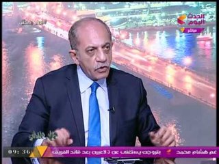 لواء دكتور أحمد جاد منصور: "الأمن يجب أن يكون له الأولوية المطلقة في ميزانية الدولة المصرية"
