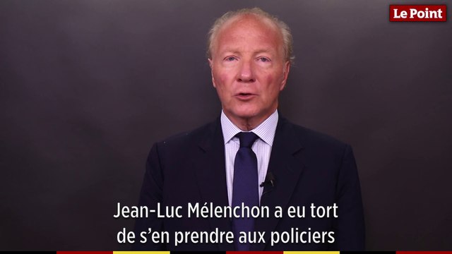 Brice Hortefeux : Jean-Luc Mélenchon a eu tort de s'en prendre aux policiers
