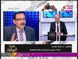أستاذ علوم سياسية: مصر تسير بخطي ثابتة عالطريق الصحيح في سياستها الخارجية