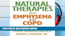 Library  Natural Therapies for Emphysema: Relief and Healing for Chronic Pulmonary Disorders