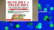[P.D.F] Keto Diet + Paleo Diet: Lose Weight, Burn Fat, and Live a Healthier Lifestyle: 30 Day