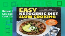 Review  Easy Ketogenic Diet Slow Cooking: Low-Carb, High-Fat Keto Recipes That Cook Themselves