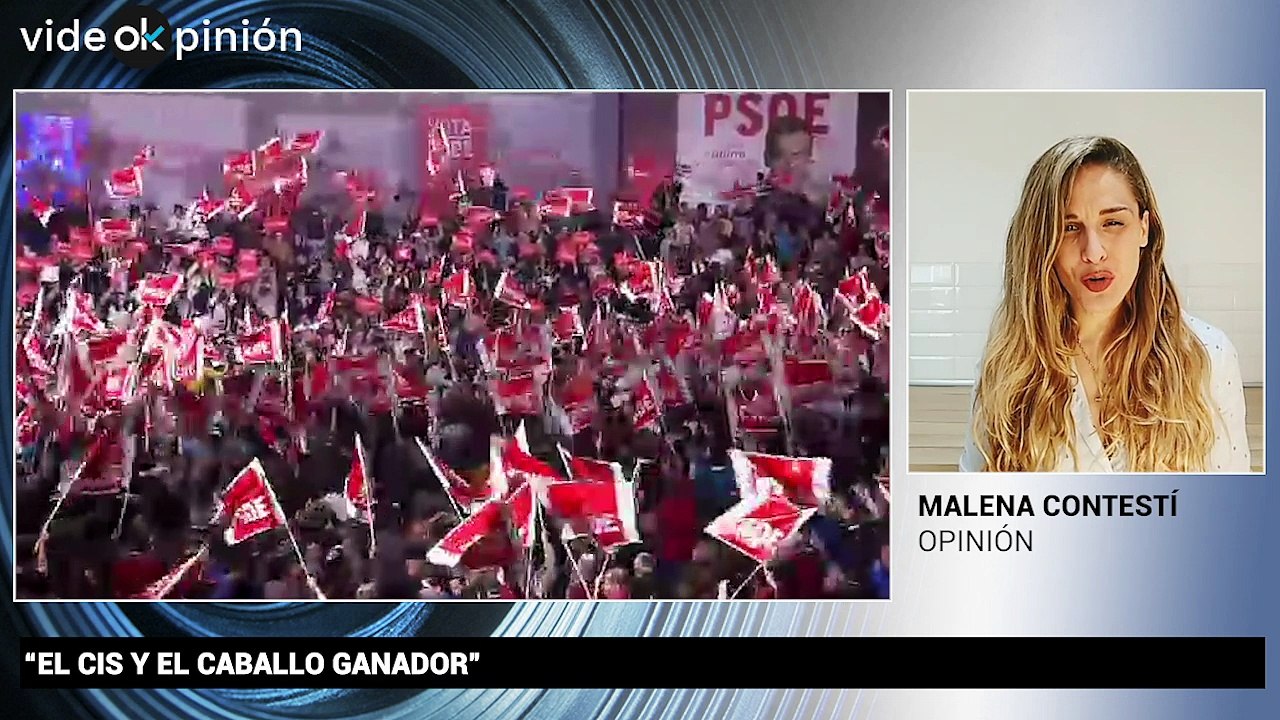 VideOKpinión Malena Contestí: "El CIS y el caballo ganador"