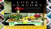 Review  Local Flavors: Cooking and Eating from America s Farmers  Markets