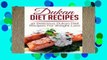 D.O.W.N.L.O.A.D [P.D.F] Dukan Diet Recipes: 42 Delicious Dukan Diet Recipes For Weight Loss