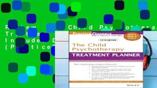 Review  The Child Psychotherapy Treatment Planner: Includes DSM-5 Updates (PracticePlanners)