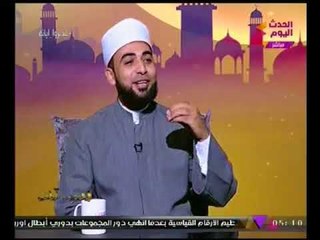 ليدبروا اياته مع أيمن جبر| العالم الأزهري "فرج العادلي": إعلان ترامب للقدس عاصمة إسرائيل 7-12-2017