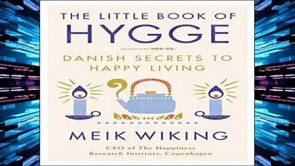 Popular The Little Book of Hygge: Danish Secrets to Happy Living