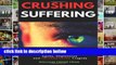 Library  CRUSHING SUFFERING: 12 Ultimate Secrets of DEFEATING Stress, Anxiety, Agony, Depression