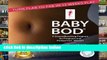 Library  Baby Bod: Turn Flab to Fab in 12 Weeks Flat!