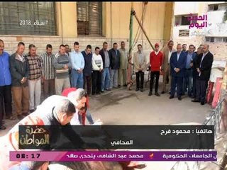 المحامي محمود فرج ينفعل: محافظ الشرقية فوق القانون وسيد علي يقاطعه: مش في مصر