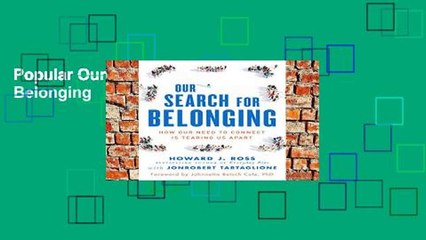 Popular Our Search For Belonging