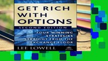 Best product  Get Rich with Options: Four Winning Strategies Straight from the Exchange Floor