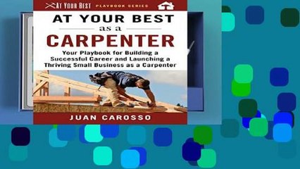 Best product  At Your Best as a Carpenter: Your Playbook for Building a Successful Career and