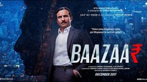 Baazaar First Day Collection : Saif Ali Khan | Radhika Apte | Chitrangdha Singh | FilmiBeat