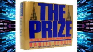 Library  The Prize: Epic Quest for Oil, Money and Power