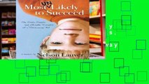 [P.D.F] Most Un Likely to Succeed: The Trials, Travels and Ultimate Triumphs of a Throwaway Kid