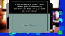[P.D.F] Title: Operating policies and procedures manual for medic [E.B.O.O.K]