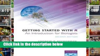 F.R.E.E [D.O.W.N.L.O.A.D] Getting Started with R: An Introduction for Biologists [P.D.F]