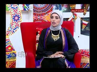 أحلى كلام مع عبير الشيخ ومنال عبد اللطيف| ونصائح هامه من استشاري تغذية لصيام صحي 9-6-2018