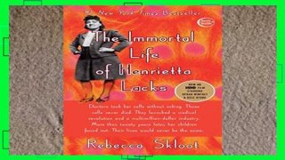 [P.D.F] The Immortal Life of Henrietta Lacks [E.P.U.B]