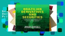 Best product  Brazilian Derivatives and Securities: Pricing and Risk Management of FX and