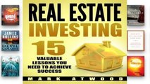 Best product  Real Estate Investing: 15 Valuable Lessons Needed To Achieve Success