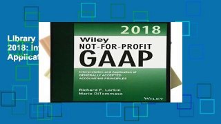 Library  Wiley Not-for-Profit GAAP 2018: Interpretation and Application of Generally Accepted