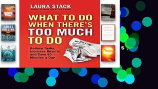 Best product  What To Do When There s Too Much To Do: Reduce Tasks, Increase Results, and Save 90