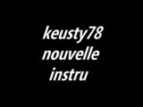 instru keusty78 lyric attitude les mureaux ecquevilly