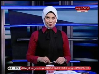 نشرة الحدث اليوم|جولة فى أهم وابرز الاخبار 17-9-2018