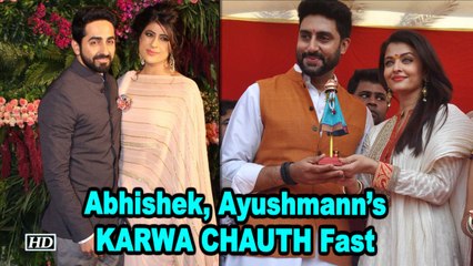 Abhishek, Ayushmann’s KARWA CHAUTH Fast for their wives