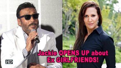 Jackie Shroff OPENS UP about his Ex GIRLFRIENDS!