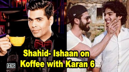 CONFIRMED: Brothers Shahid- Ishaan will appear on Koffee with Karan 6