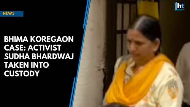 Bhima Koregaon case: Activist Sudha Bhardwaj taken into custody